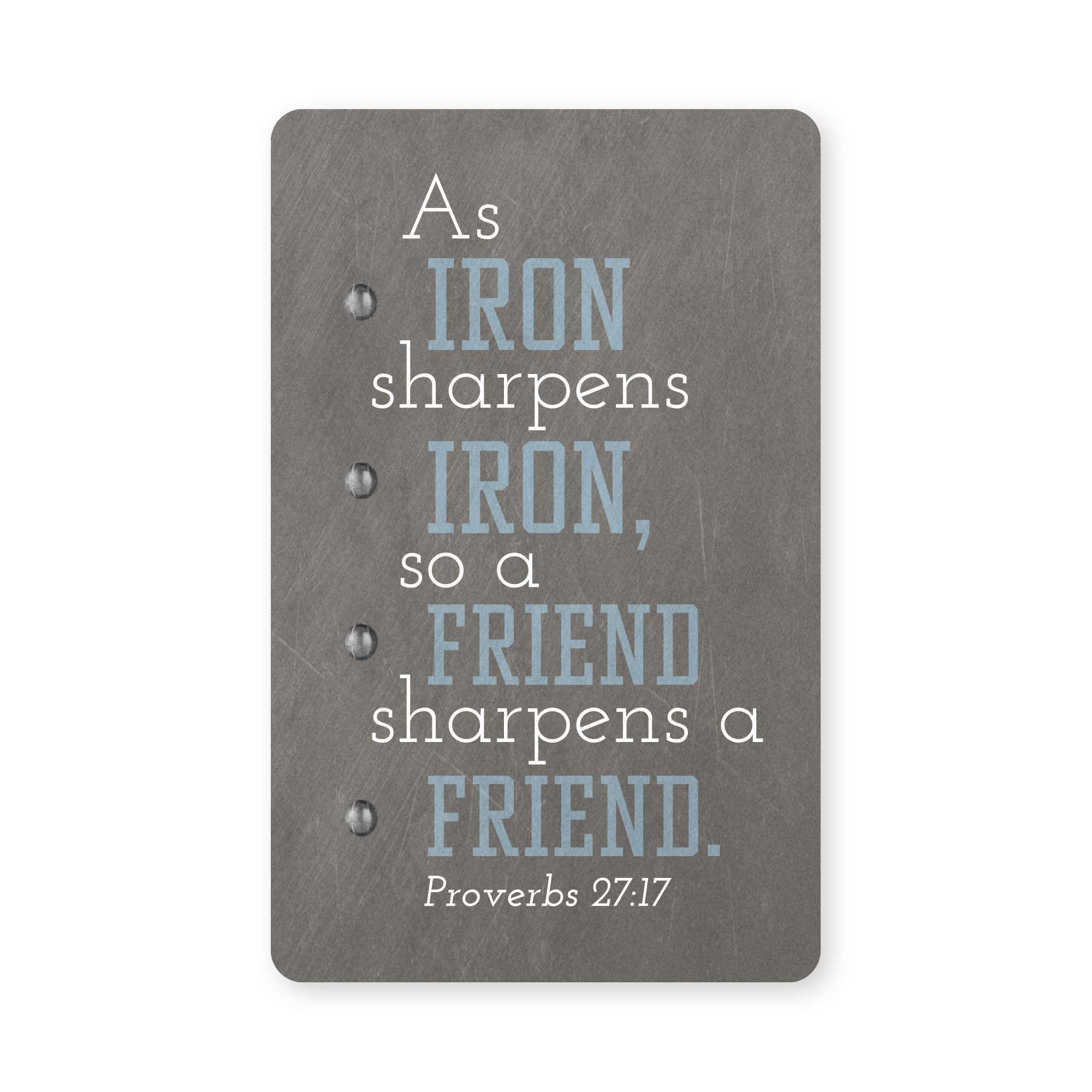Iron Sharpens Iron — Proverbs 27:17 Image